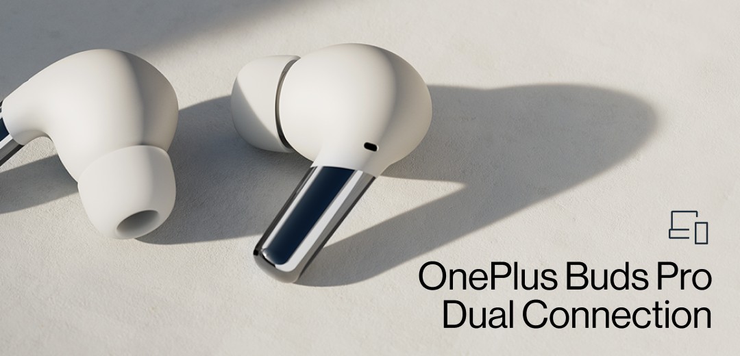 OnePlus Buds Pro, ora si possono connettere due smartphone insieme