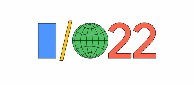 Google I/O 2022, svelato il programma degli eventi: cosa ci aspettiamo