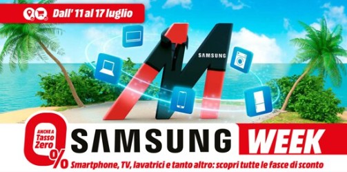 Volantino MediaWorld Samsung Week Offerte Valide Fino Al 17 Luglio