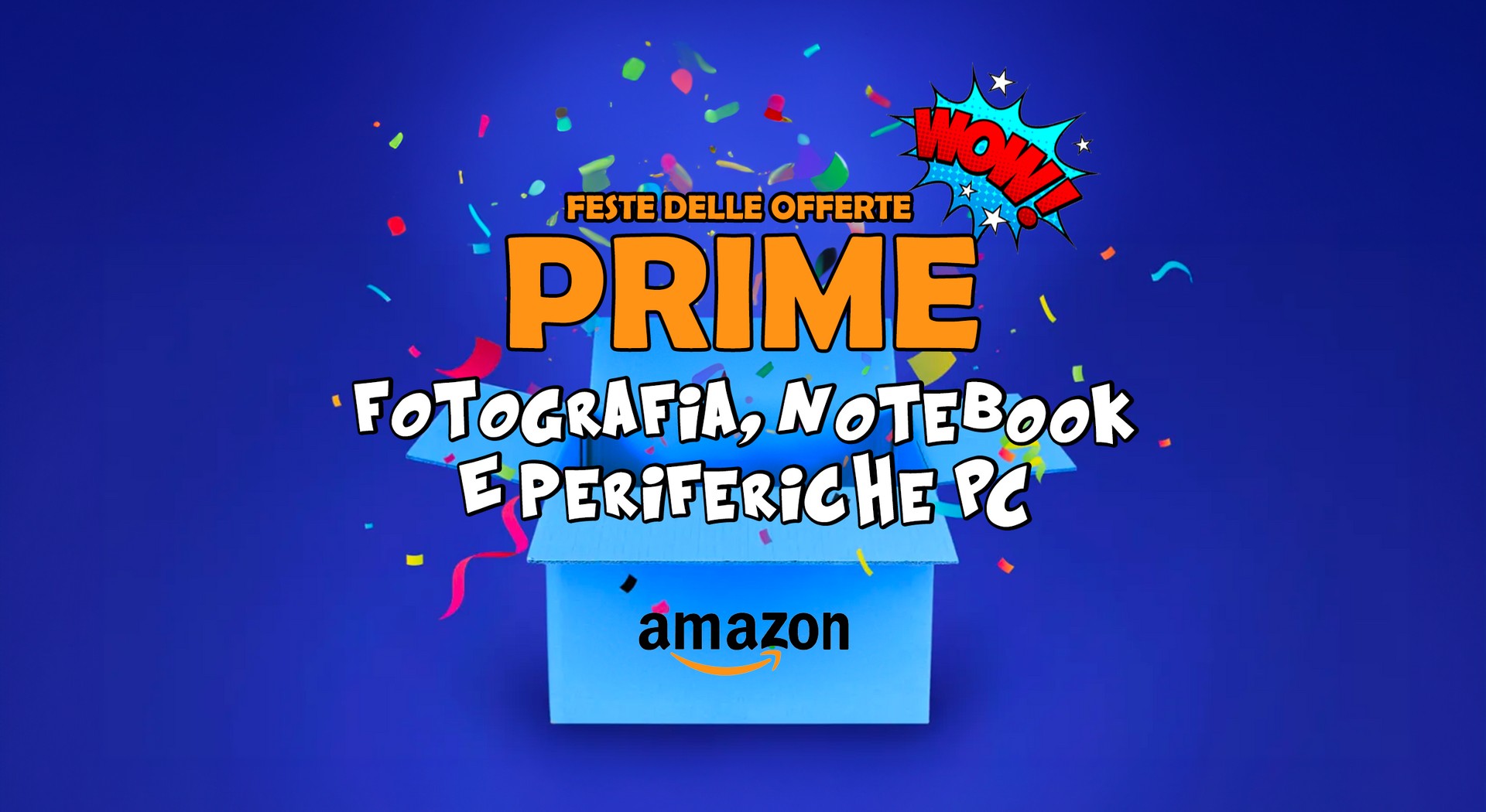 Amazon Festa Delle Offerte Prime: Fotografia, Notebook E Periferiche PC