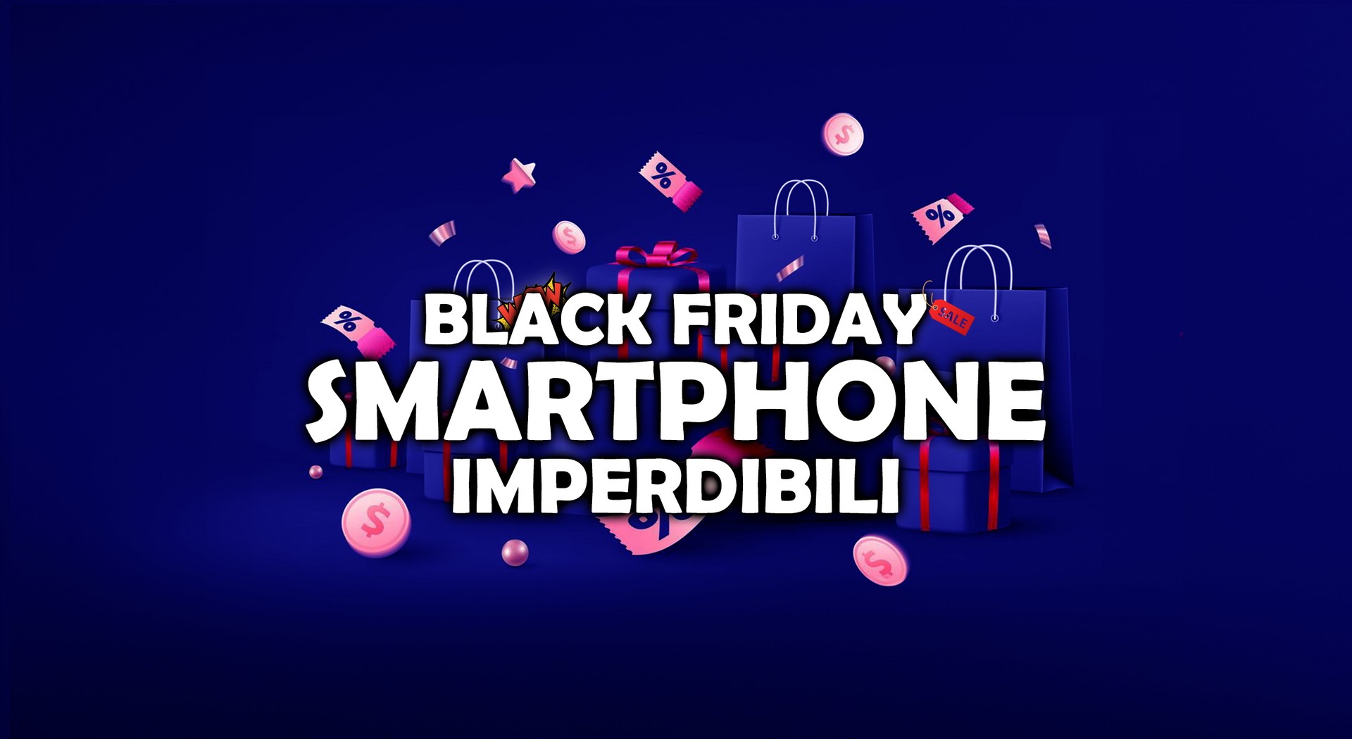 10 Smartphone Imperdibili In Offerta Black Friday 2023