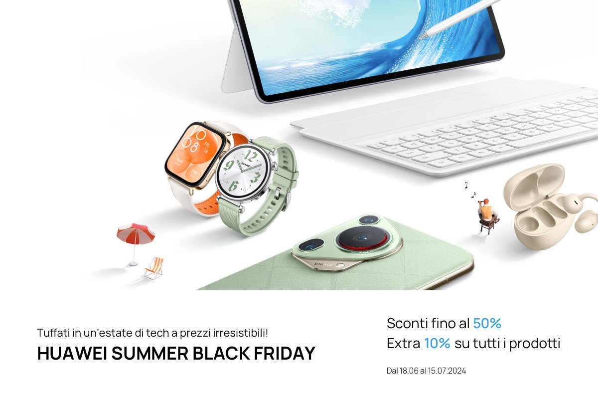 Huawei Summer Black Friday: notebook, smartwatch e altre imperdibili offerte