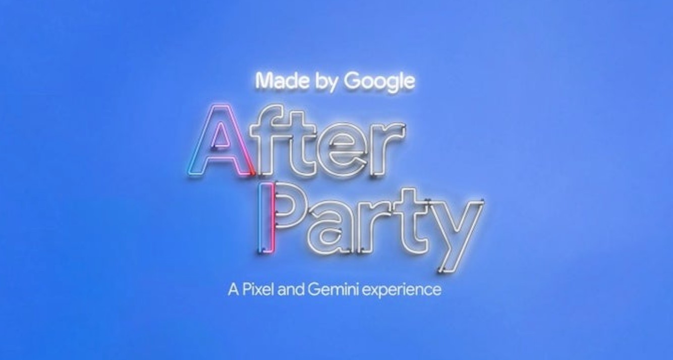 Google ci invita alla festa per i Pixel 9: dopo il keynote ci sarà l'After Party