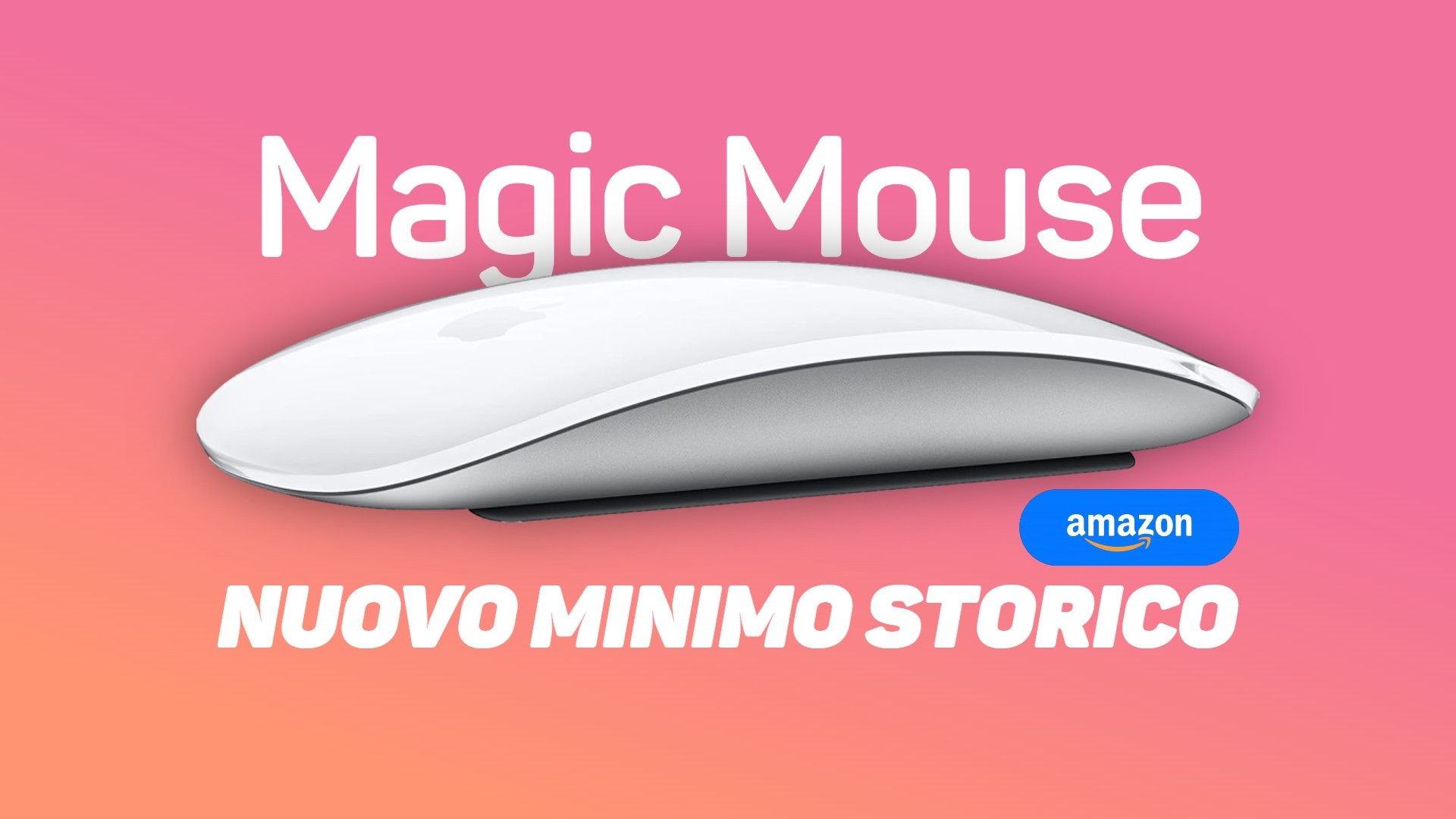 Magic Mouse al nuovo minimo storico su Amazon: costa solo 55€!