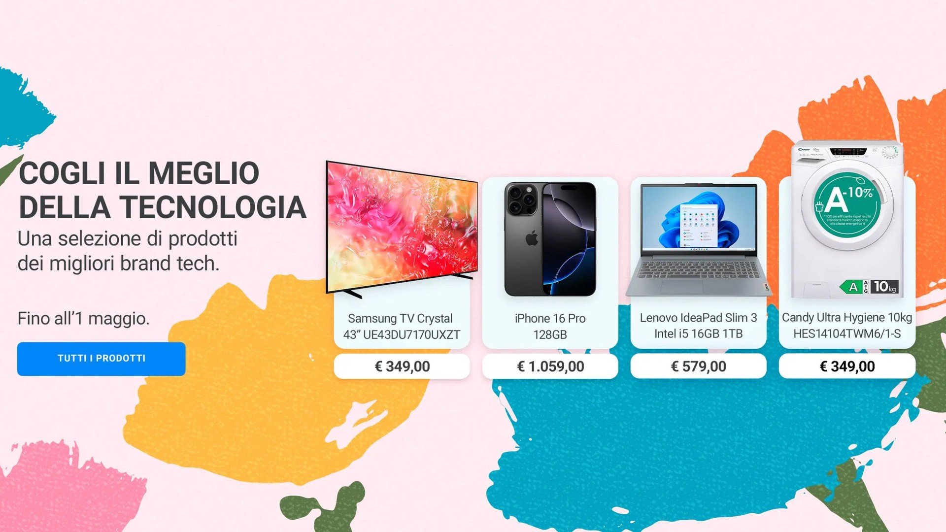 Unieuro: Ultime 10 Offerte Irresistibili del Volantino 'Cogli il Meglio della Tecnologia'