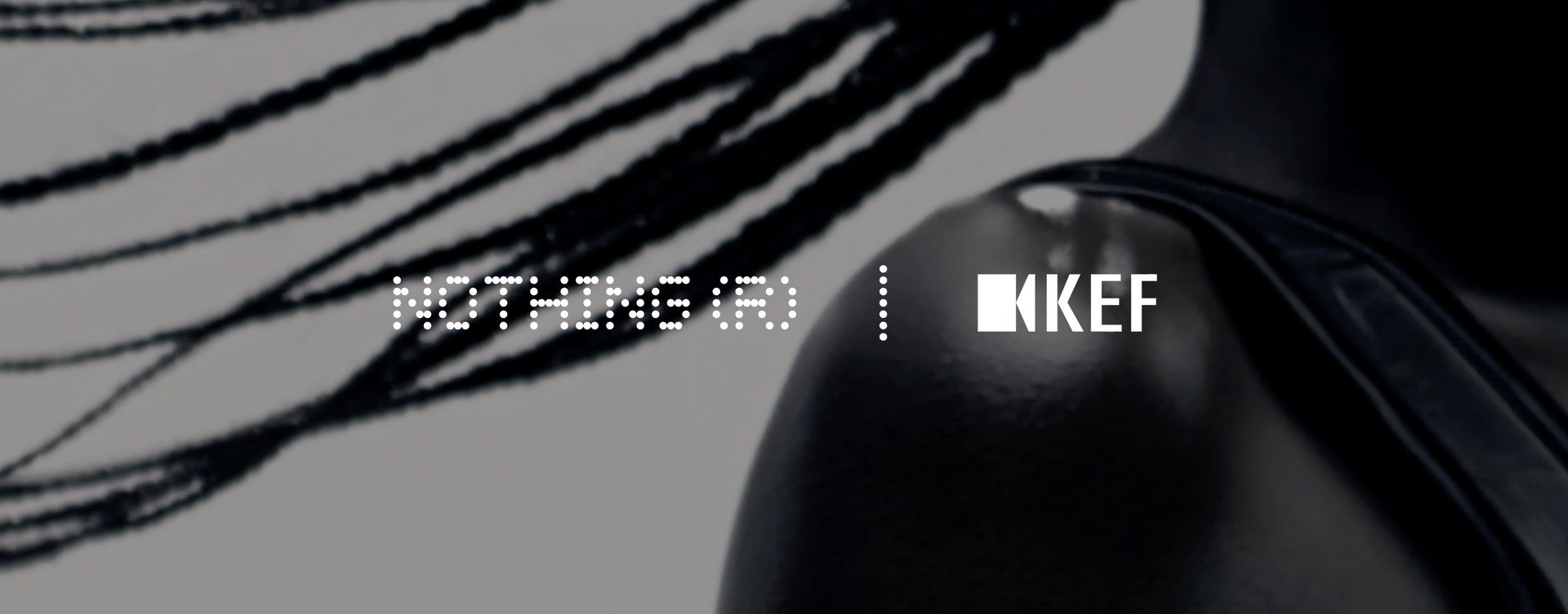 Nothing e KEF annunciano una partnership per lo sviluppo di nuovi prodotti audio