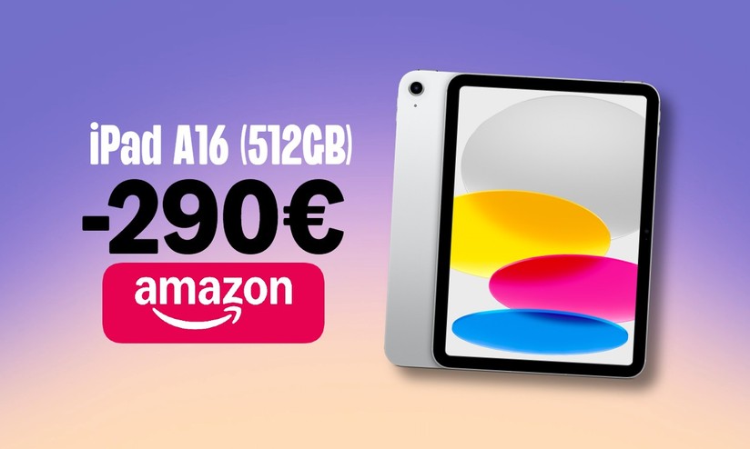 iPad A16 da 512GB: Amazon coglie tutti di sorpresa scontandolo di