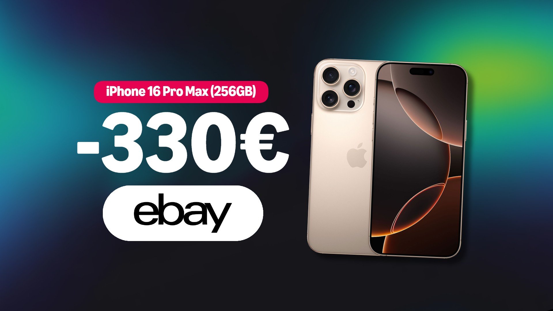 iPhone 16 Pro Max: lo sconto di 330 rende perfetto il weekend