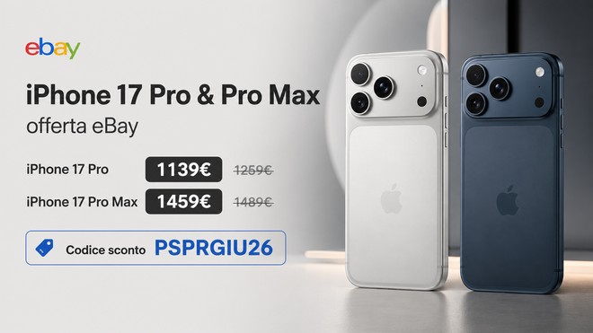 Anteprima: iPhone 17 Pro 256GB a 1.139 e iPhone 17 Pro Max 512GB a 1.459 su eBay con codice sconto