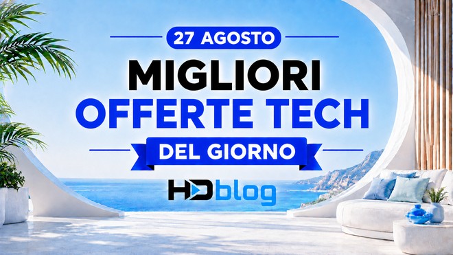 Anteprima: Monitor OLED, Galaxy Book4 Edge, robot top e altro: le migliori offerte tech del 27 agosto
