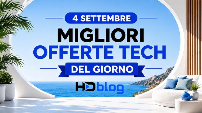 Anteprima: Monitor OLED, notebook con AI, robot e tanto altro: le top offerte del 4 settembre
