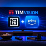 TIMVISION con DAZN e Prime, torna lo sconto a 19,99 euro per alcuni clienti TIM