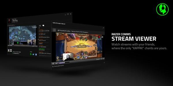 Razer Comms aggiunge Live Stream Viewer
