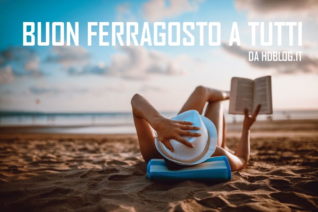 Buon Ferragosto 18 Da Hdblog It Hdblog It