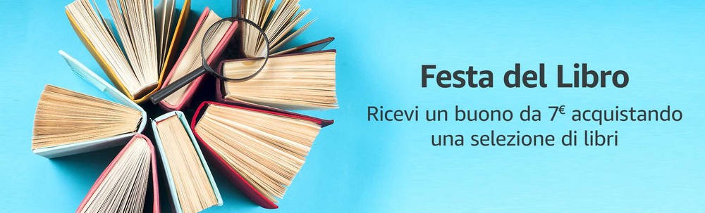 Festa Del Libro Di Amazon Come Ricevere Il Buono Sconto Da 7 Euro Hdblog It