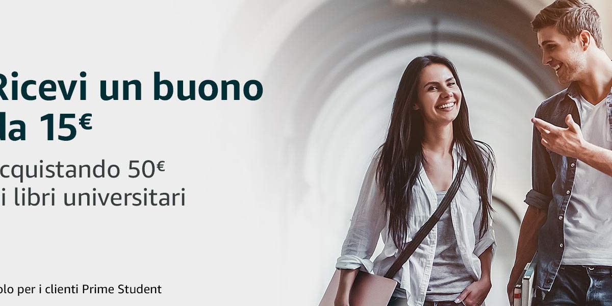 Prime Student: come avere 90 giorni gratis e 15€ di bonus 