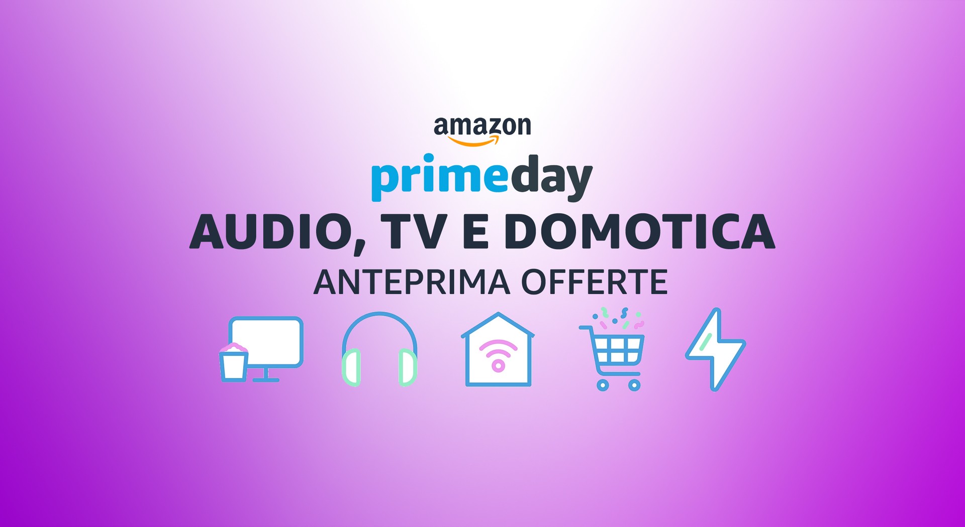 Prime Day arriva il 21 e 22 giugno: due giorni di offerte incredibili 